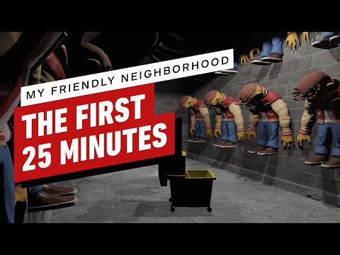 My Friendly Neighborhood – The First 30 Minutes