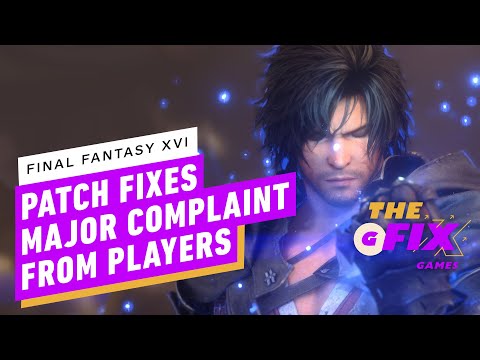 Final Fantasy 16 Patch Fixes Major Complaint From Players – IGN Daily Fix