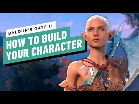 Baldur’s Gate 3 Guide: How to Build Your First Character