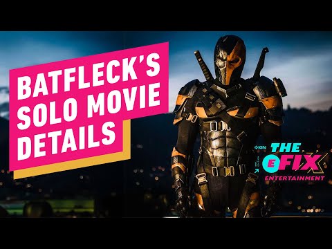 New Details on Affleck’s Batman Movie That Never Happened – IGN The Fix: Entertainment
