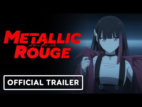 Metallic Rouge – Official Teaser Trailer (English Sub)
