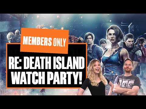 Resident Evil: Death Island – MEMBERS ONLY WATCH PARTY!