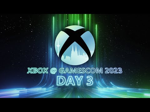 Xbox @ Gamescom 2023 Day 3 Livestream