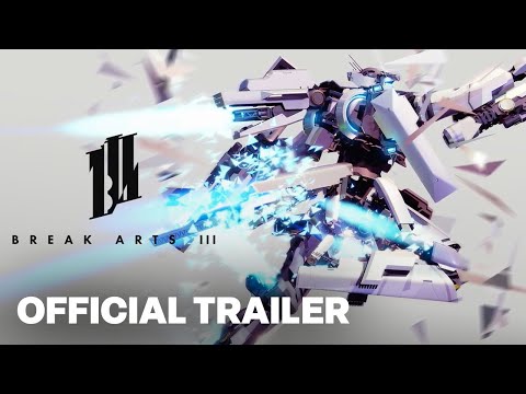 BREAK ARTS III – PGS Gameplay Reveal Trailer