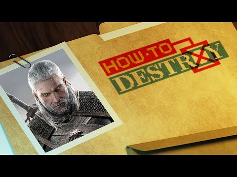 Let’s Exterminate The Witcher | How to Destroy