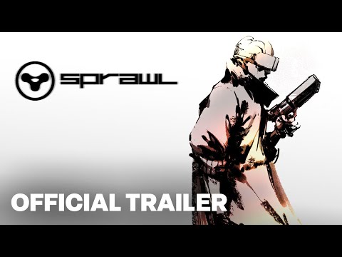 SPRAWL – Gameplay Launch Trailer