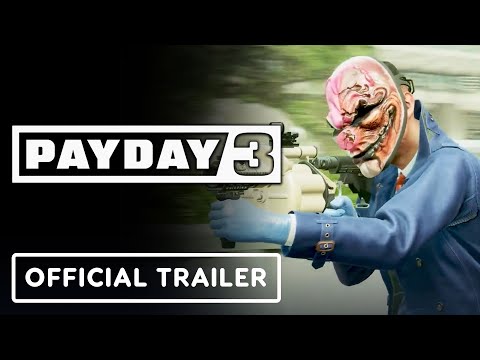 Payday 3 – Official Gameplay Trailer