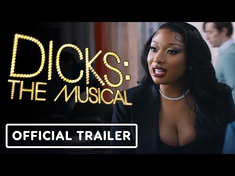 Dicks: The Musical – Official Trailer (2023) Megan Thee Stallion, Nathan Lane, Bowen Yang
