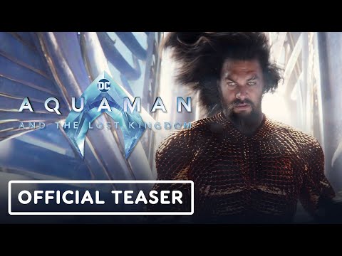 Aquaman and the Lost Kingdom – Teaser Trailer (2023) Jason Mamoa, Patrick Wilson