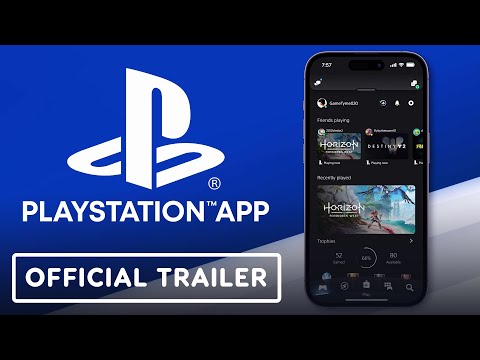 PlayStation App – Official Trailer