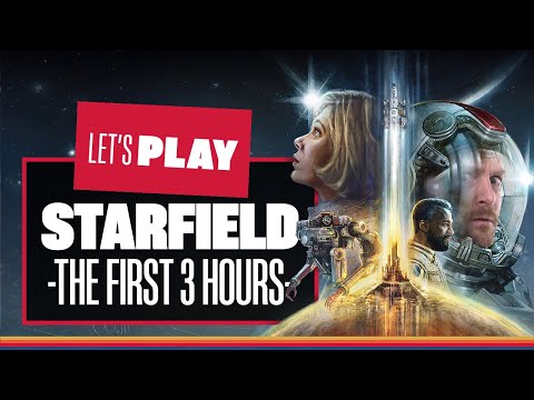 Let’s Play Starfield – HIGS IN SPACE! The First 3 Hours Of Starfield XBOX Series X Gameplay