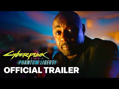 Cyberpunk 2077: Phantom Liberty – Official “All In” Trailer (feat. Idris Elba)