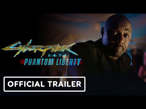 Cyberpunk 2077: Phantom Liberty – Official Live Action Trailer (feat. Idris Elba)