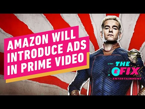 Amazon Prime Video to Introduce Ads in 2024 – IGN The Fix: Entertainment