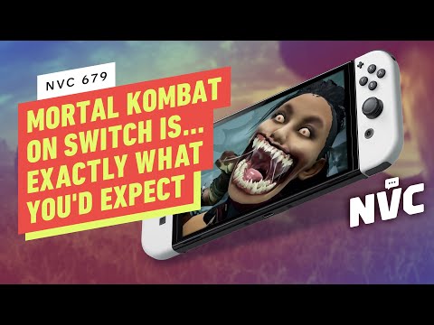 Mortal Kombat on Switch Is… Exactly What You’d Expect – NVC 679