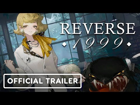 Reverse 1999 – Official Launch Trailer