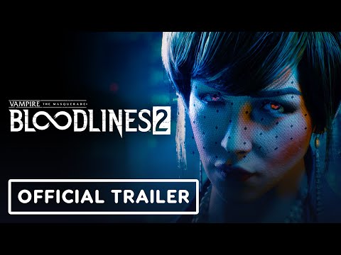 Vampire: The Masquerade – Bloodlines 2 – Official 2023 Announcement Trailer