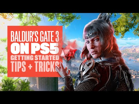 Baldur’s Gate 3 PS5 – Getting Started Tips + Tricks! Let’s Play BG3 on PS5 with combat advice & more
