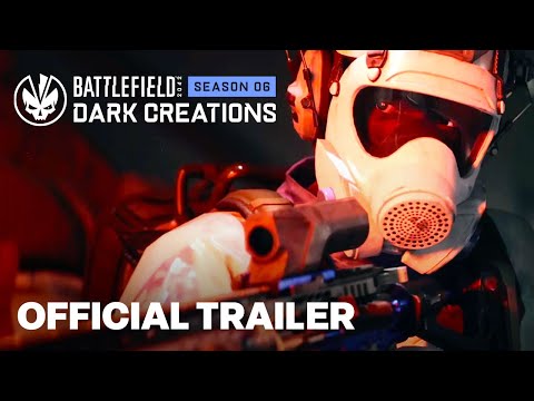 Battlefield 2042 | Season 6: Dark Creations Gameplay Trailer