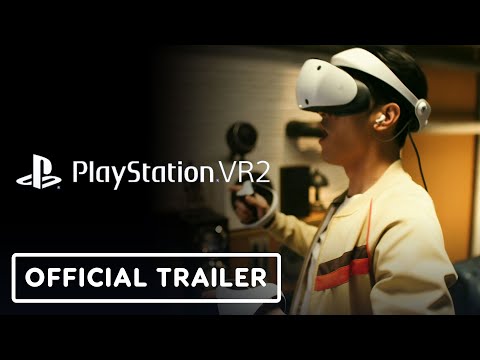 PlayStation VR2 – Official ‘Find Your Next Reality’ Trailer