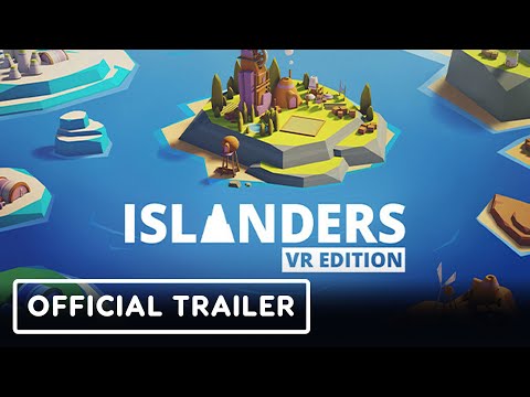 Islanders: VR Edition – Official Launch Trailer