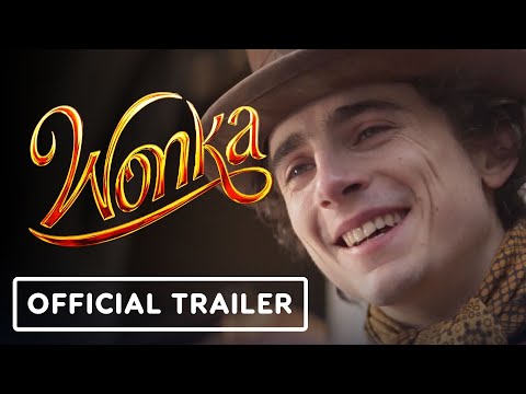 Wonka – Official Trailer (2023) Timothée Chalamet, Keegan-Michael Key, Hugh Grant