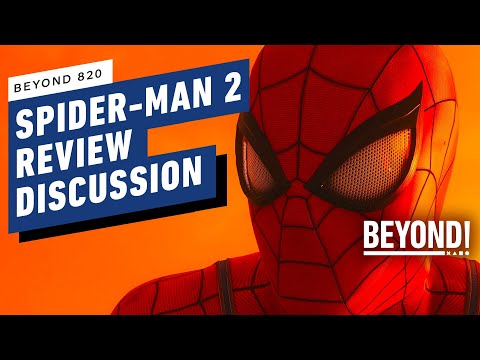 Marvel’s Spider-Man 2 Review Discussion – Beyond 820