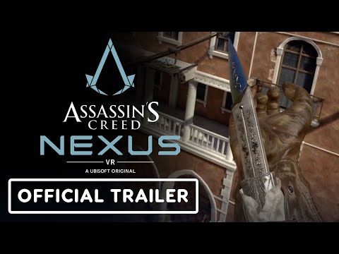 Assassin’s Creed Nexus VR – Official Gameplay Overview Trailer