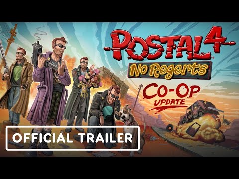 Postal 4: No Regerts – Official Co-Op Update Trailer | Realms Deep 2023