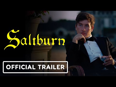 Saltburn – Official Trailer (2023) Barry Keoghan, Jacob Elordi, Rosamund Pike