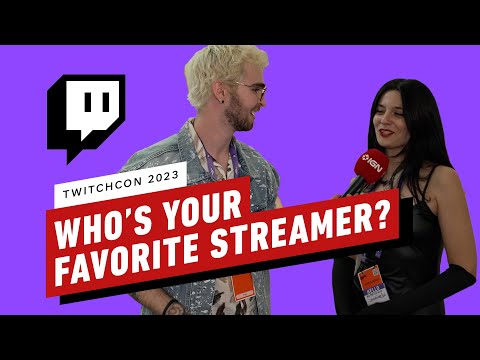 Who Are Your Favorite Twitch Streamers? – TwitchCon 2023