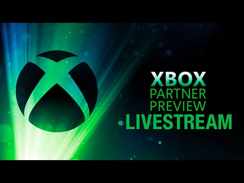 Xbox Partner Preview Livestream