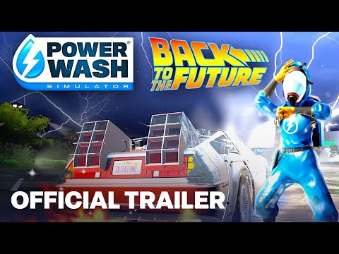 PowerWash Simulator – Back to the Future Special Pack Launch Date Trailer