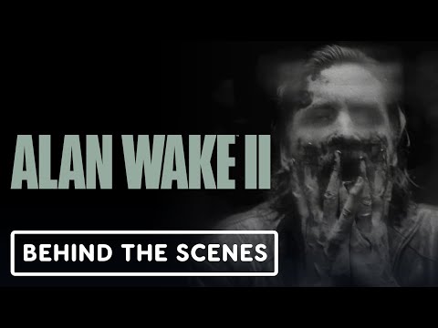 Alan Wake 2 – Official Behind The Scenes Clip