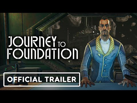 Journey to Foundation – Official Launch Trailer