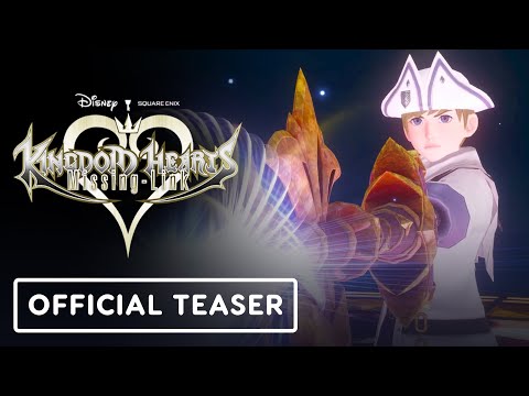 Kingdom Hearts Missing-Link – Official Teaser Trailer