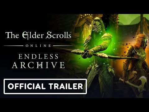 The Elder Scrolls Online – Official Endless Archive Reveal Trailer