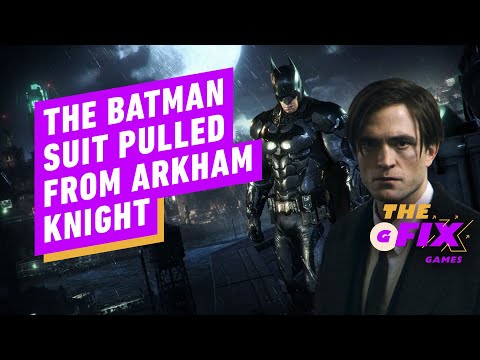 Batman: Arkham Knight Added—Then Removed—Robert Pattinson’s Batsuit – IGN Daily Fix