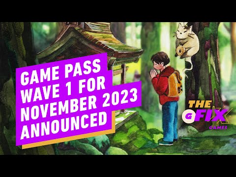 Game Pass Wave 1 for November 2023 Announced – IGN Daily Fix