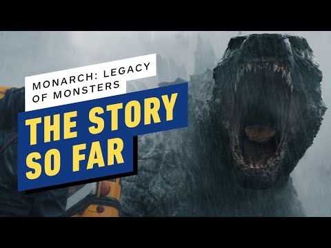 How Monarch: Legacy of Monsters Pushes Legendary Pictures’ Monsterverse Forward – The Story So Far