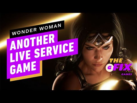Sounds Like Wonder Woman Will Be a Live Service Game, Too – IGN Daily Fix