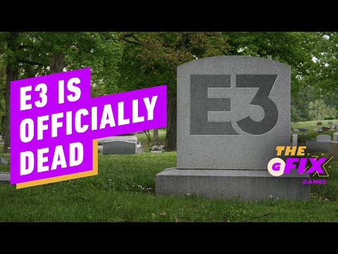 E3 Is Officially Dead – IGN Daily Fix