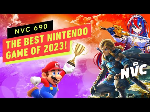 The Best Nintendo Game of 2023 – NVC 690