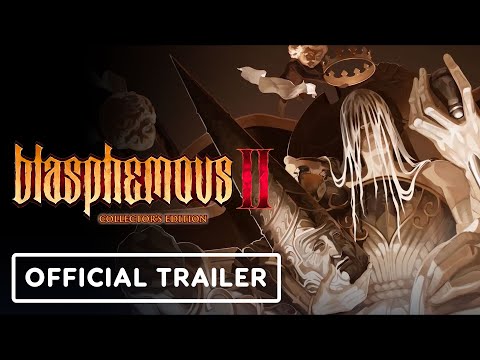 Blasphemous 2 – Official Collector’s Edition Trailer