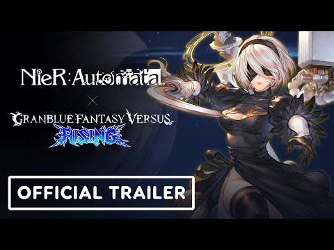 Granblue Fantasy Versus: Rising – Official 2B Gameplay Trailer