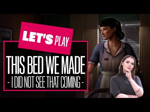 Let’s Play THIS BED WE MADE Part 3 – I Did Not See That Coming… This Bed We Made Walkthrough PC