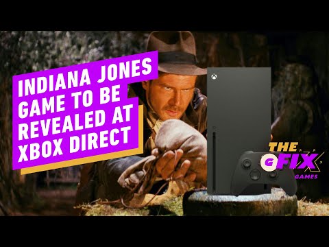 Xbox Direct to Reveal First Look at Indiana Jones Game – IGN Daily Fix