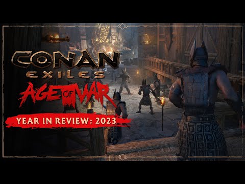 Conan Exiles – Year in Review: 2023