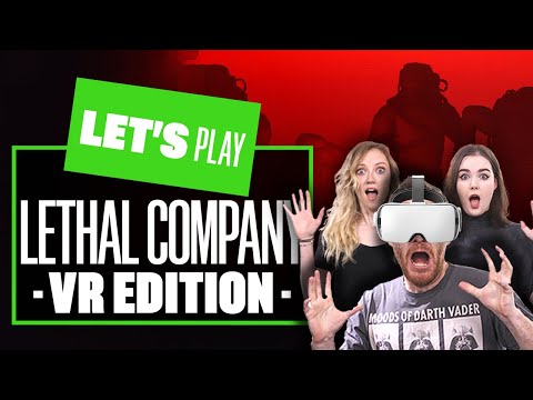 Let’s Play LETHAL COMPANY – VR EDITION!