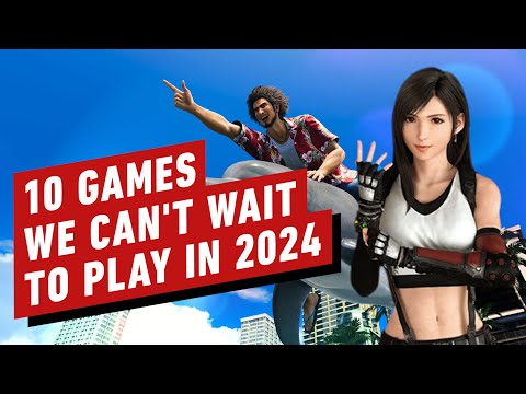 The 10 Games We Can’t Wait to Play in 2024